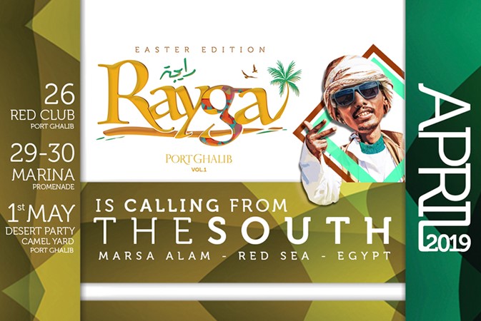 Port Ghalib introduces a new concept of partying, “Rayga” in its Easter Edition.  Photo